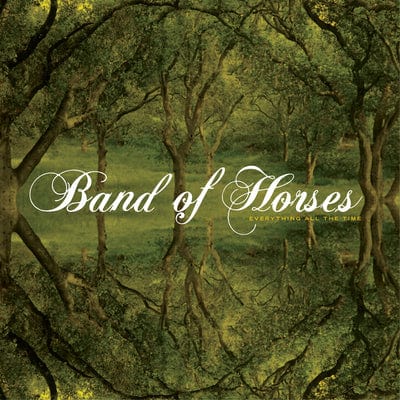 Golden Discs VINYL Everything All the Time - Band of Horses [VINYL]