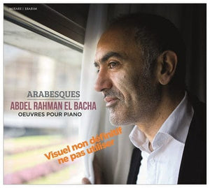 Golden Discs CD Abdel Rahman El Bacha: Arabesques:   - Abdel Rahman El Bacha [CD]