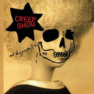 Golden Discs VINYL Mr. Dynamite:   - Creep Show [VINYL]