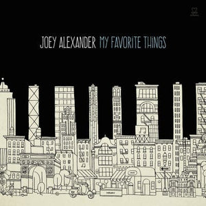 Golden Discs CD My Favorite Things:   - Joey Alexander [CD]