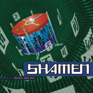 Golden Discs VINYL Boss Drum - The Shamen [VINYL Limited Edition]