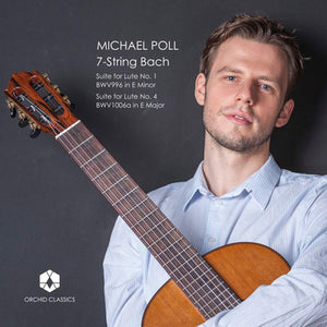 Michael Poll: 7-string Bach: Lute Suites Nos. 1 & 4 - Johann Sebastian Bach [CD]
