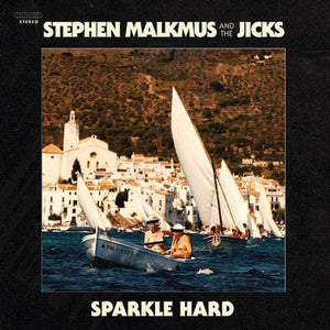 Golden Discs VINYL Sparkle Hard:   - Stephen Malkmus and The Jicks [VINYL]