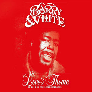 Love Theme: The Best of the 20th Century Records Singles - Barry White [VINYL]