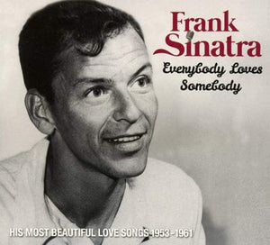 Golden Discs CD Everybody Loves Somebody: His Most Beautiful Love Songs 1953-1961 - Frank Sinatra [CD]