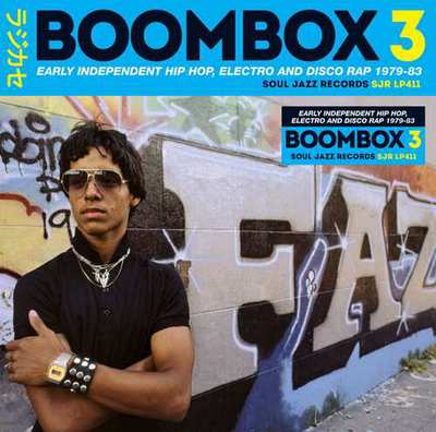 Golden Discs CD Boombox 3: Early Independent Hip Hop, Electro and Disco Rap 1979-83 - Various Artists [CD]