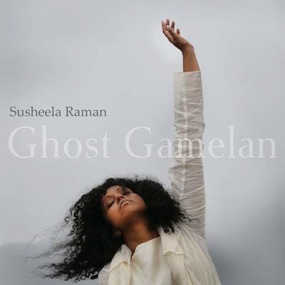 Golden Discs CD Ghost Gamelan:   - Susheela Raman [CD]