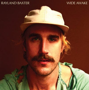 Golden Discs CD Wide Awake:   - Rayland Baxter [CD]