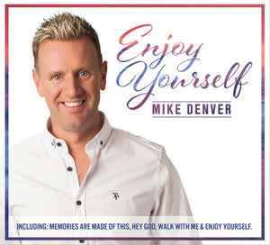 Enjoy Yourself - Mike Denver [CD]