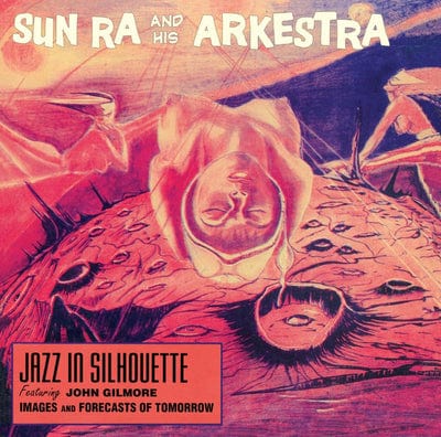 Golden Discs CD Jazz in Silhouette:   - Sun Ra and His Arkestra [CD]