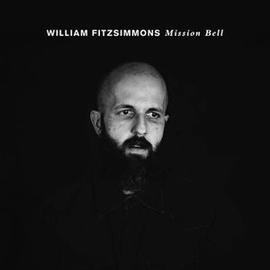 Golden Discs CD Mission Bell:   - William Fitzsimmons [CD]