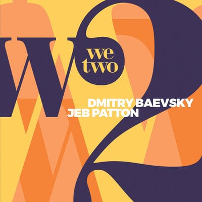 Golden Discs CD We Two:   - Dmitry Baevsky & Jeb Patton [CD]