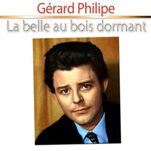 Golden Discs CD Gérard Philipe: La Belle Au Bois Dormant:   - Gérard Philipe [CD]