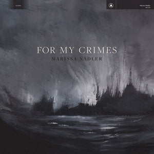 For My Crimes:   - Marissa Nadler [VINYL]