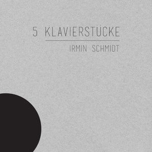 Golden Discs VINYL 5 Klavierstücke:   - Irmin Schmidt [VINYL]