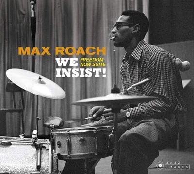 Golden Discs CD We Insist! Freedom Now Suite - Max Roach [CD]