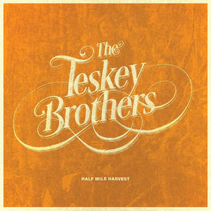 Half Mile Harvest - The Teskey Brothers [CD]