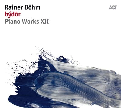 Golden Discs CD Hýdor: Piano Works XII - Rainer Bohm [CD]