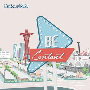 Golden Discs CD Be Content:   - Indoor Pets [CD]