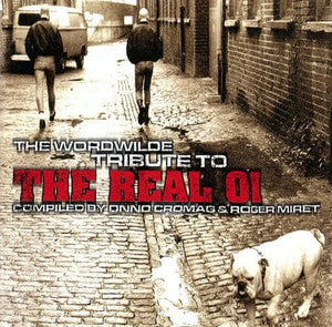 Golden Discs VINYL The Worldwide Tribute to the Real Oi: Compiled By Onno Cromag & Roger Miret - Various Artists [VINYL]
