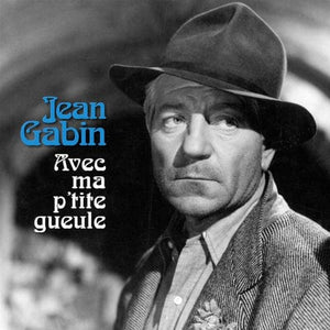 Golden Discs VINYL Avec Ma P'tite Gueule:   - Jean Gabin [VINYL]
