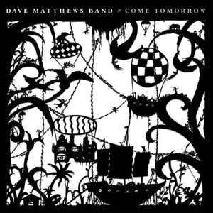 Golden Discs VINYL Come Tomorrow:   - Dave Matthews Band [VINYL]