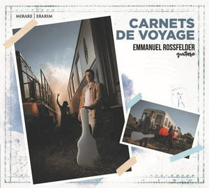 Golden Discs CD Emmanuel Rossfelder: Carnets De Voyage:   - Emmanuel Rossfelder [CD]
