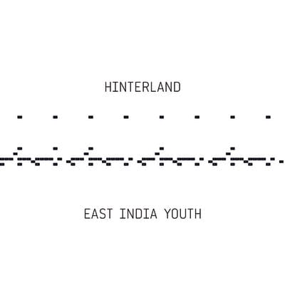 Golden Discs VINYL Hinterland - East India Youth [VINYL]