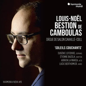 Golden Discs CD Louis-Noël Bestion De Camboulas: Soleils Couchants...:   - Louis-Noël Bestion de Camboulas [CD]