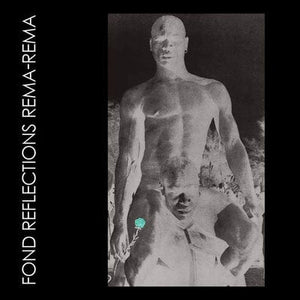 Golden Discs VINYL Fond Reflections:   - Rema-Rema [VINYL]