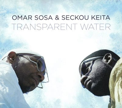 Golden Discs CD Transparent Water:   - Omar Sosa & Seckou Keita [CD]