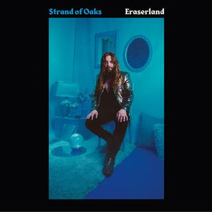 Golden Discs VINYL Eraserland:   - Strand of Oaks [VINYL]