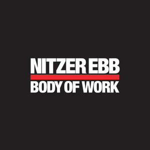 Body of Work - Nitzer Ebb [VINYL]