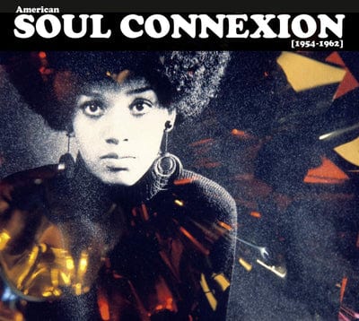 Golden Discs CD American Soul Connexion (1954-1962):   - Various Artists [CD]