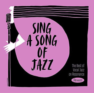 Golden Discs CD Sing a Song of Jazz: The Best of Vocal Jazz On Resonance - Various Artists [CD]