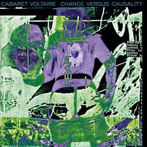 Golden Discs CD Chance Versus Causality:   - Cabaret Voltaire [CD]