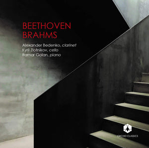 Alexander Bedenko/Kyril Zlotnikov/Itamar Golan: Beethoven/Brahms:   - Ludwig van Beethoven [CD]
