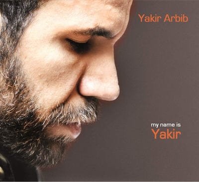 Golden Discs CD My Name Is Yakir:   - Yakir Arbib [CD]