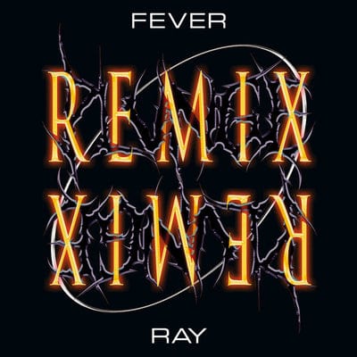 Golden Discs CD Plunge Remix:   - Fever Ray [CD]