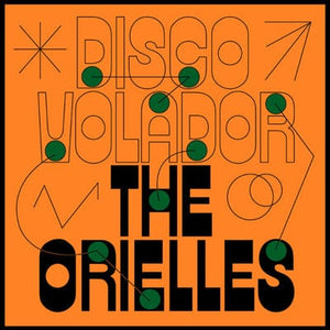 Golden Discs VINYL Disco Volador:   - The Orielles [VINYL]