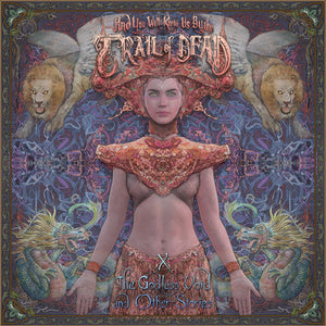 X: The Godless Void and Other Stories - And You Will Know Us By The Trail of Dead [VINYL]