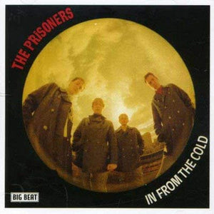 Golden Discs VINYL In from the Cold:   - The Prisoners [VINYL]