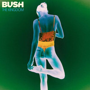 The Kingdom - Bush [CD]