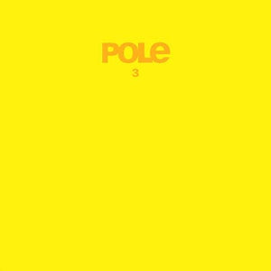 Golden Discs VINYL 3 - Yellow Vinyl (LRS20):   - Pole [VINYL Limited Edition]