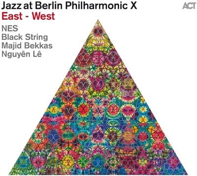 Golden Discs CD Jazz at Berlin Philharmonic X: East - West - NES [CD]