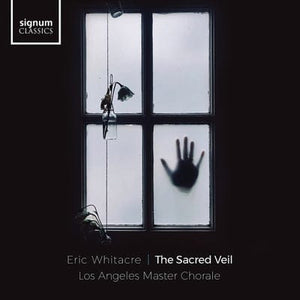 Golden Discs CD Eric Whitacre: The Sacred Veil:   - Eric Whitacre [CD]