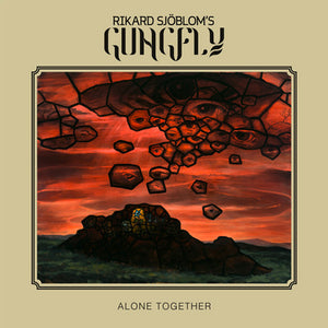 Alone Together:   - Rikard Sjöblom's Gungfly [CD Limited Edition]