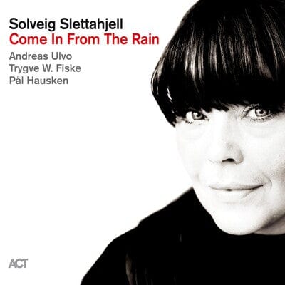 Golden Discs CD Come in from the Rain:   - Solveig Slettahjell [CD]