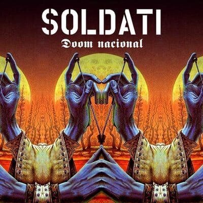 Golden Discs VINYL Doom Nacional - Soldati [VINYL]