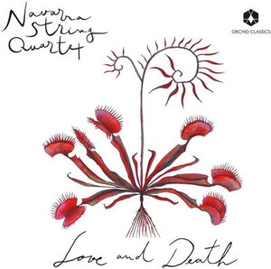 Navarra String Quartet: Love and Death:   - Navarra String Quartet [CD]